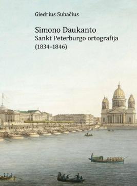 Simono Daukanto Sankt Peterburgo ortografija (1834–1846)