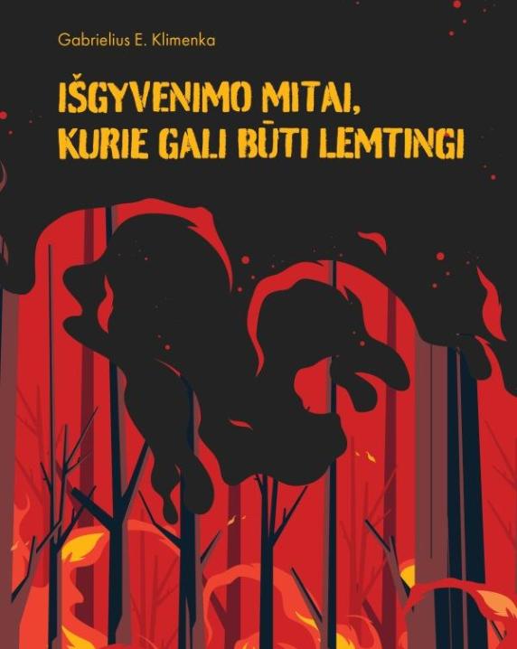 Išgyvenimo mitai, kurie gali būti lemtingi