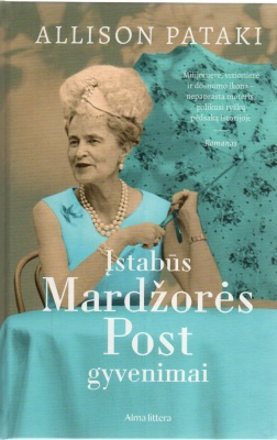 Įstabūs Mardžorės Post gyvenimai