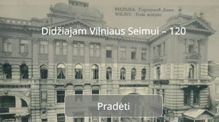 Išmėginkite jėgas kraštotyros viktorinoje „Didžiajam Vilniaus seimui – 120“