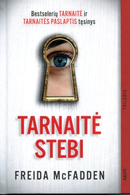 Tarnaitė stebi
