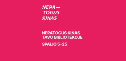 Į biblioteką atkeliauja NEPATOGUS KINAS