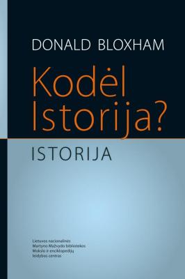 Kodėl istorija? Istorija