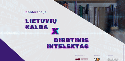Kviečiame į konferenciją apie lietuvių kalbą ir dirbtinį intelektą