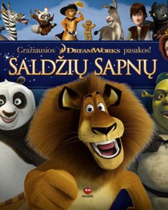 Saldžių sapnų. Gražiausios „DreamWorks“ pasakos! 