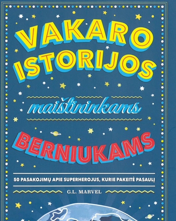 Vakaro istorijos maištininkams berniukams