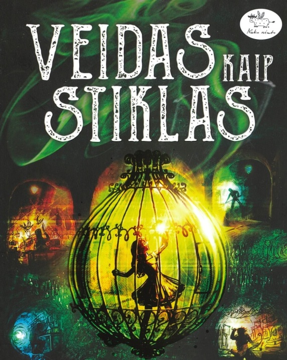 Veidas kaip stiklas