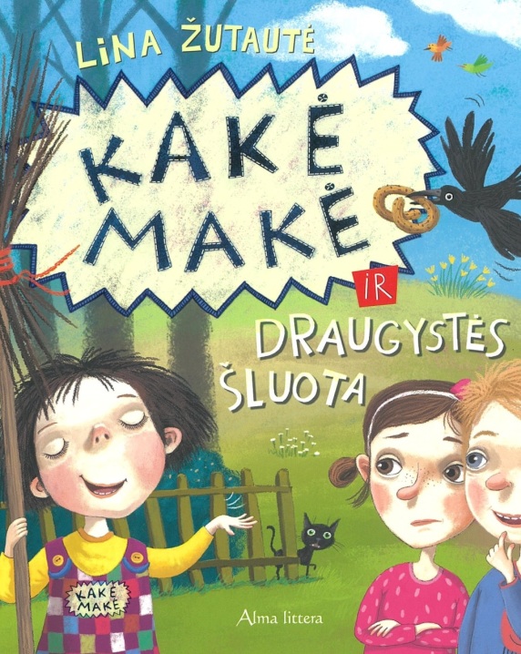 Kakė Makė ir draugystės šluota