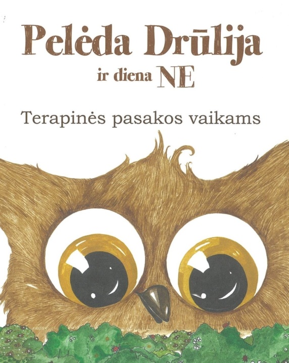 pelėda Drūlija ir diena Ne. Terapinės pasakos vaikams