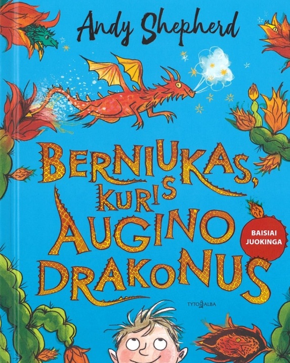 Berniukas, kuris augino drakonus