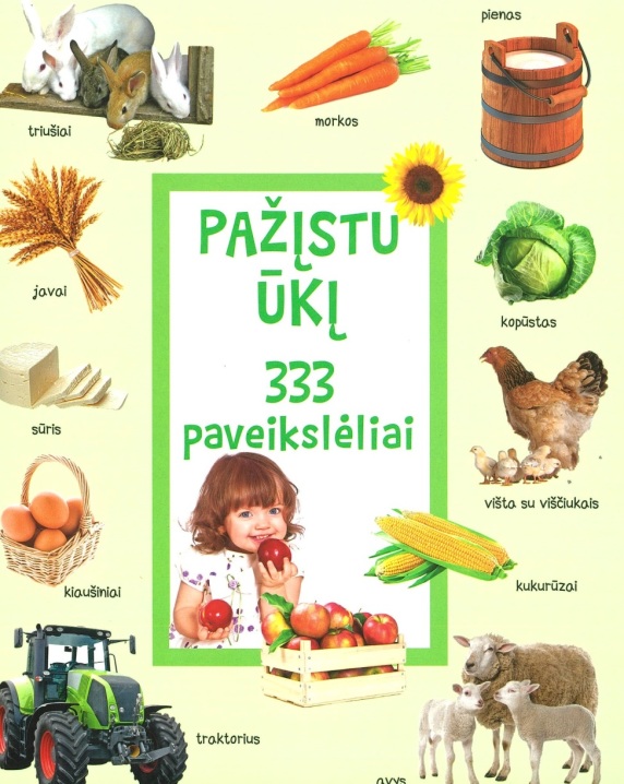 Pažįstu ūkį. 333 paveikslėliai