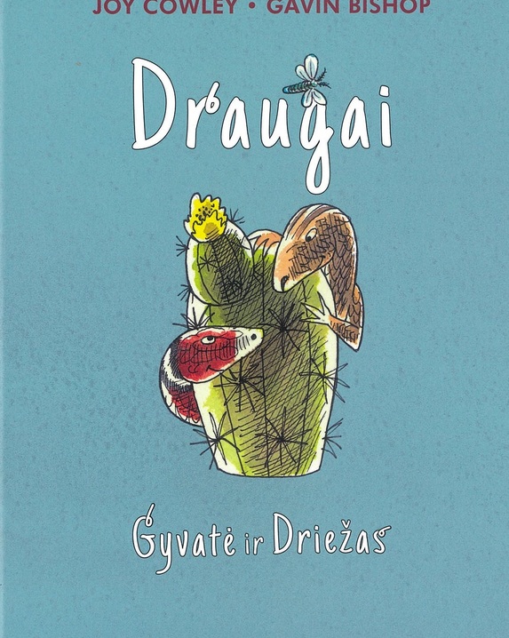 Draugai – Gyvatė ir Driežas