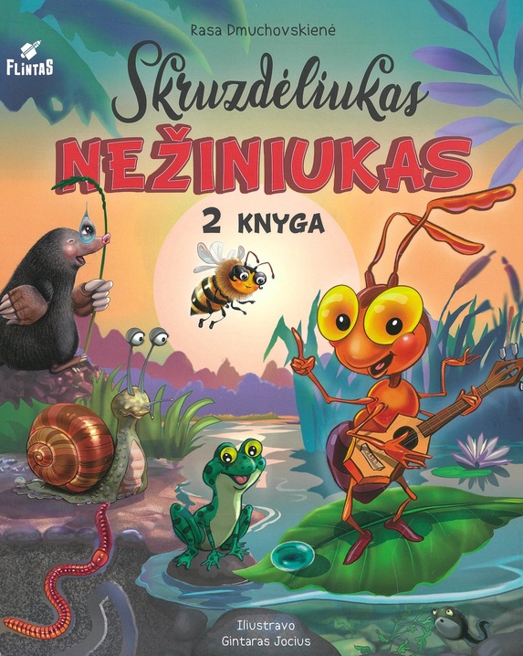 Skruzdėliukas Nežiniukas. 2 knyga