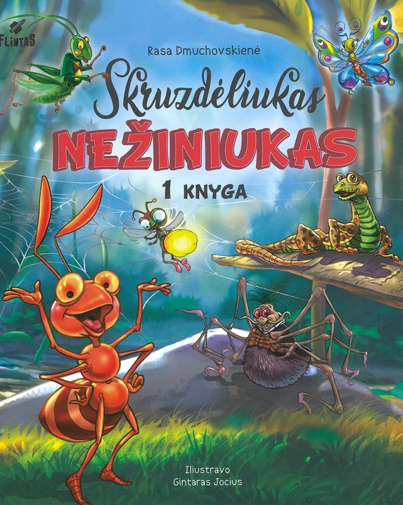 Skruzdėliukas Nežiniukas. 1 knyga