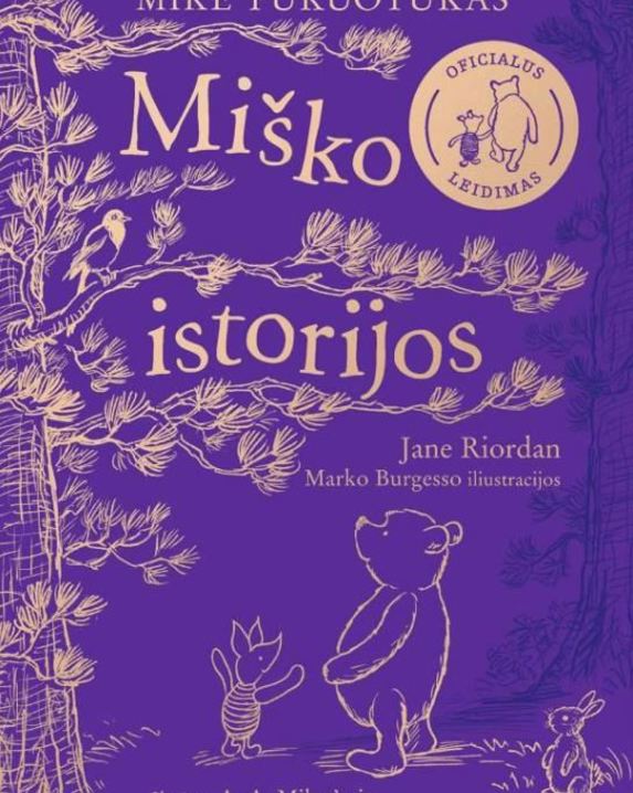 Mikė Pūkuotukas. Miško istorijos