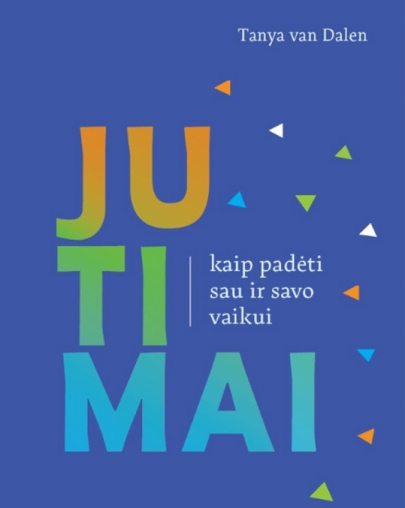 Jutimai: kaip padėti sau ir savo vaikui