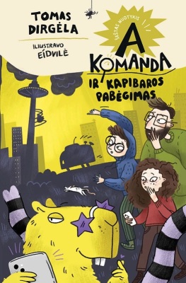 A komanda ir kapibaros pabėgimas
