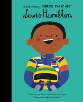 Mažų žmonių didelės svajonės. Lewis Hamilton